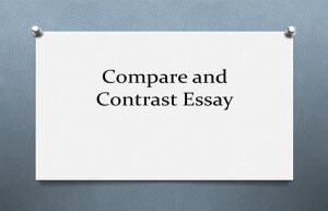 Compare and Contrast Essay代寫
